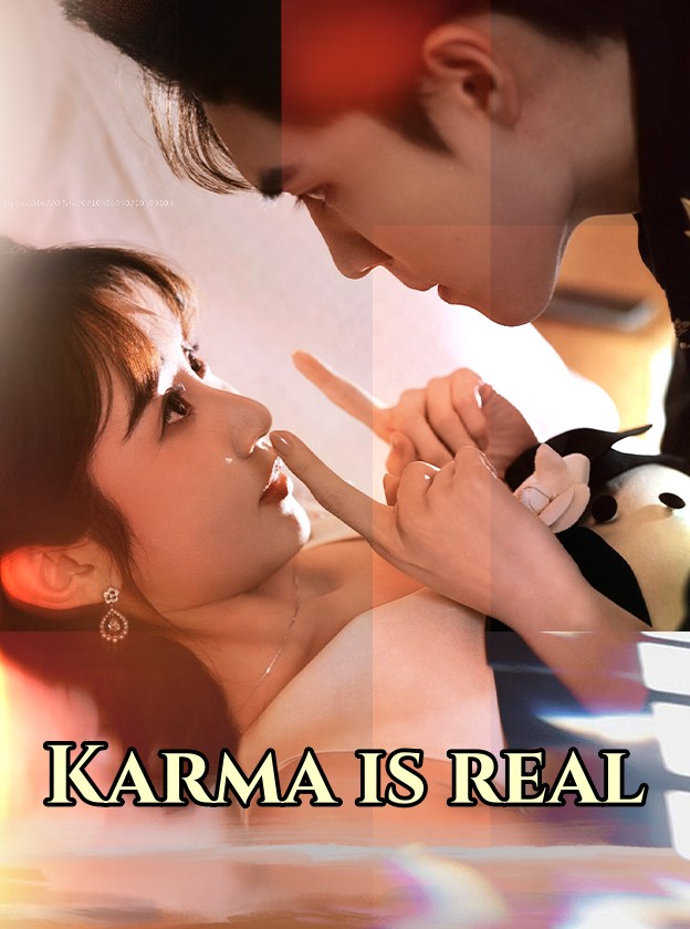 Karma Is Real