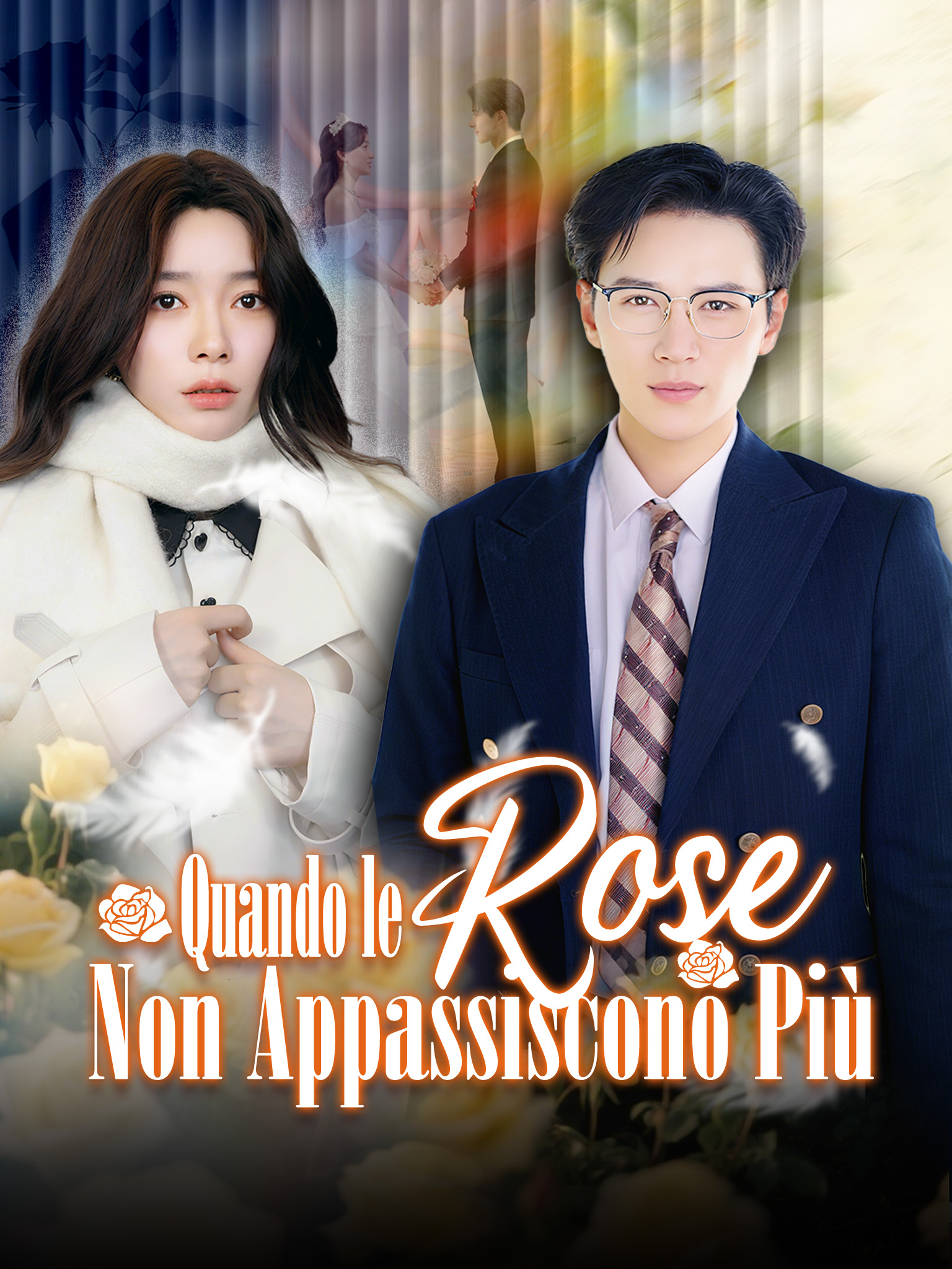 Quando le Rose Non Appassiscono Più