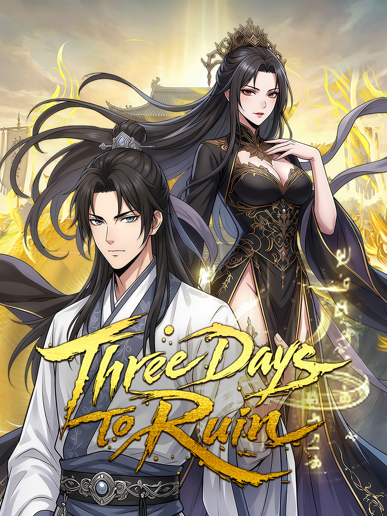 Three Days to Ruin