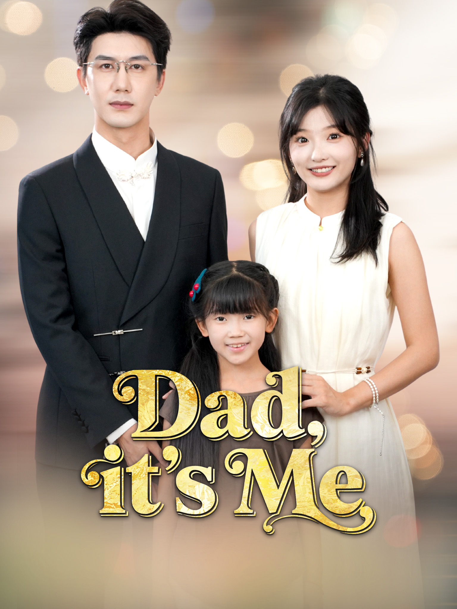Dad, it's Me
