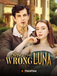 Loving the Wrong Luna