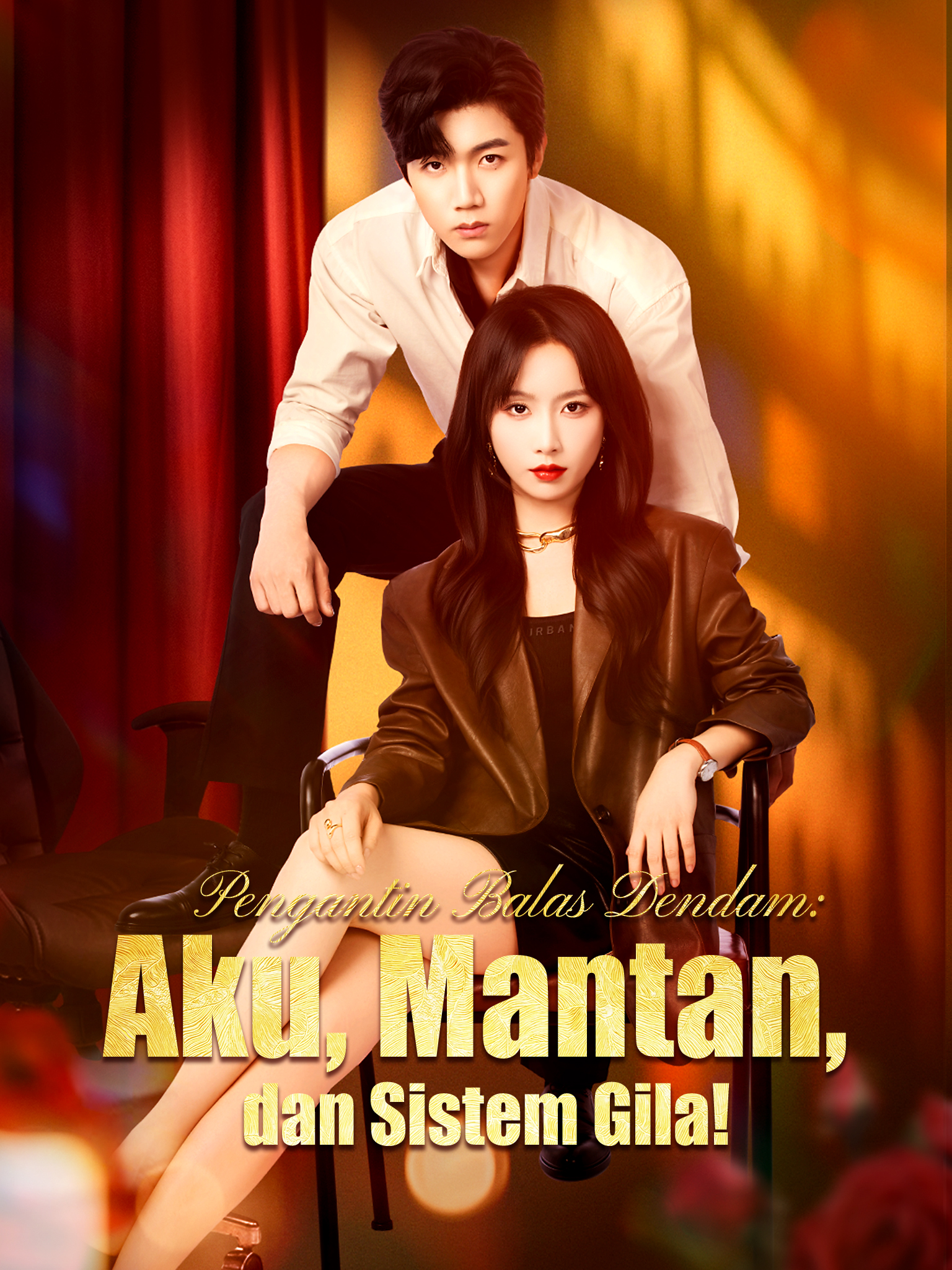 Pengantin Balas Dendam: Aku, Mantan, dan Sistem Gila!