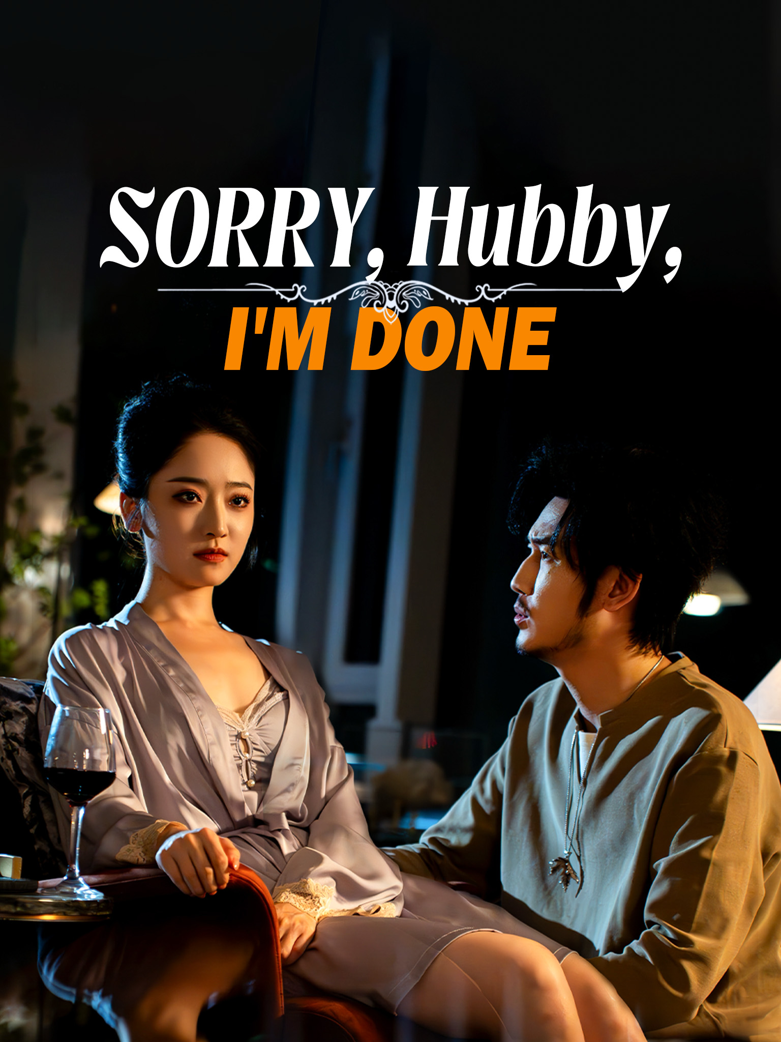 Sorry, Hubby, I'm Done