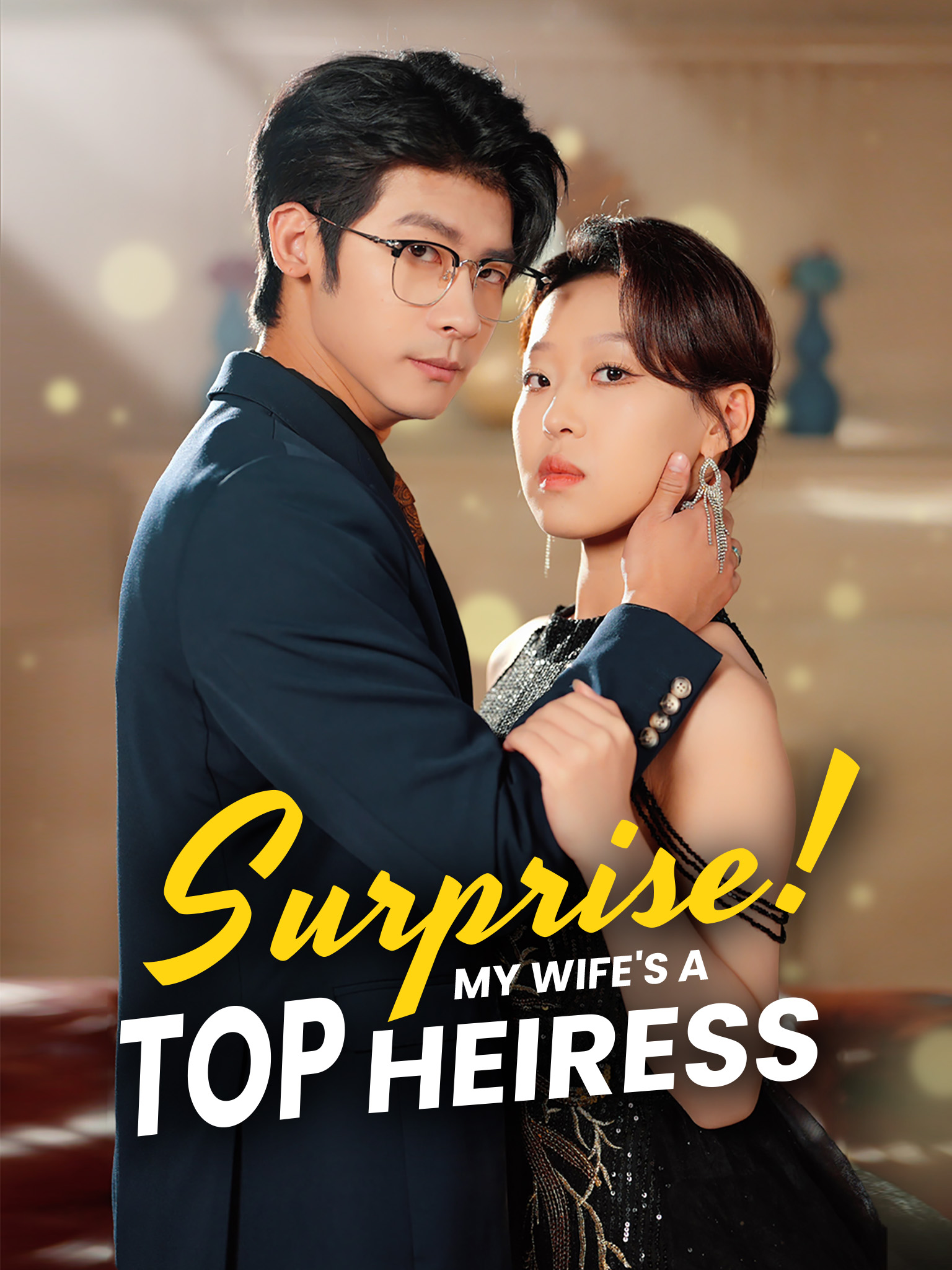 Surprise! My Wife's a Top Heiress