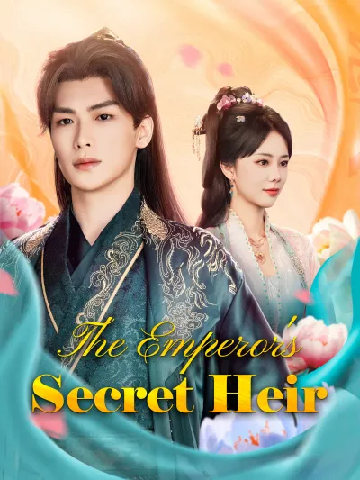 The Emperors Secret Heir poster