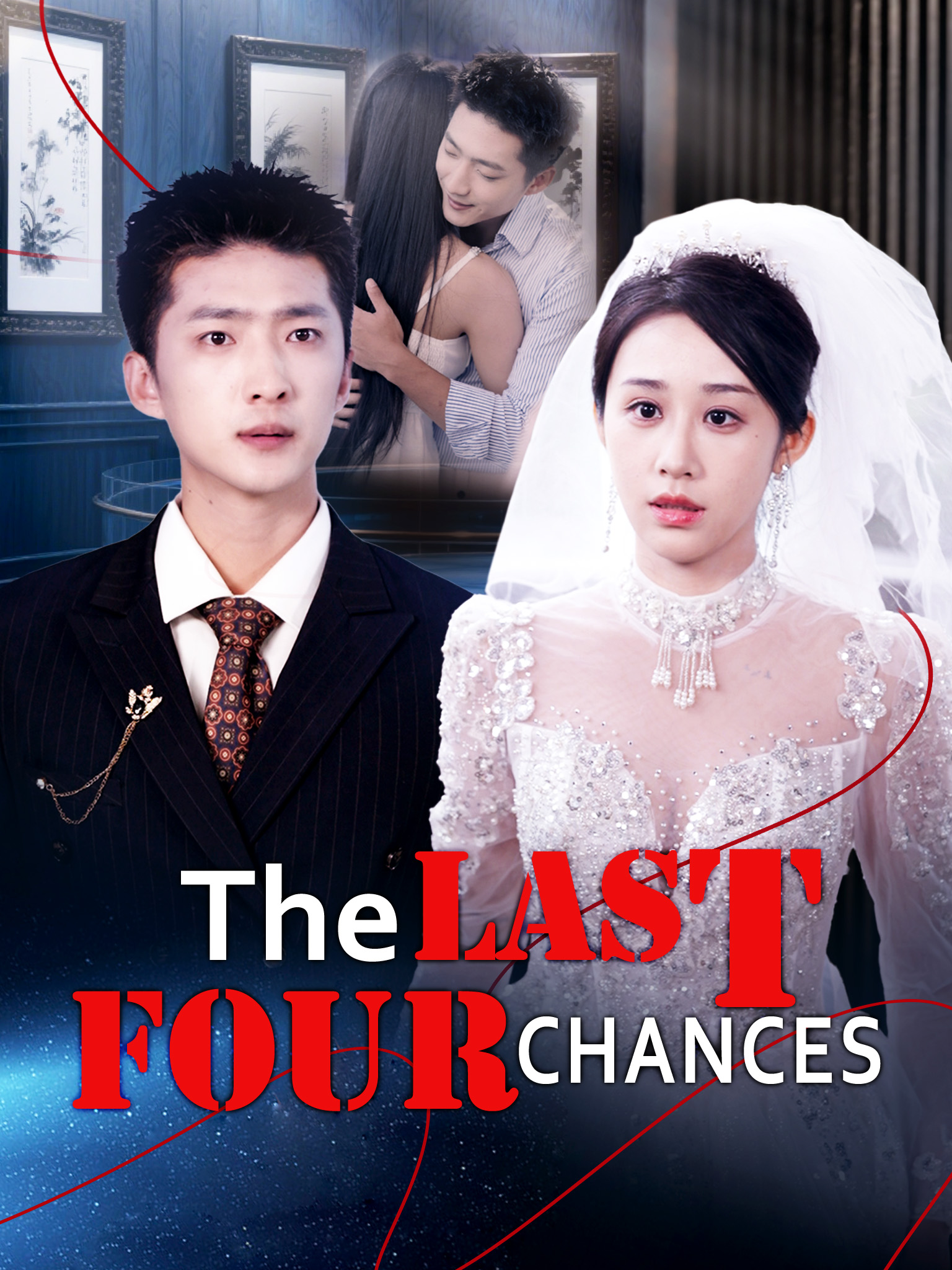 The Last Four Chances