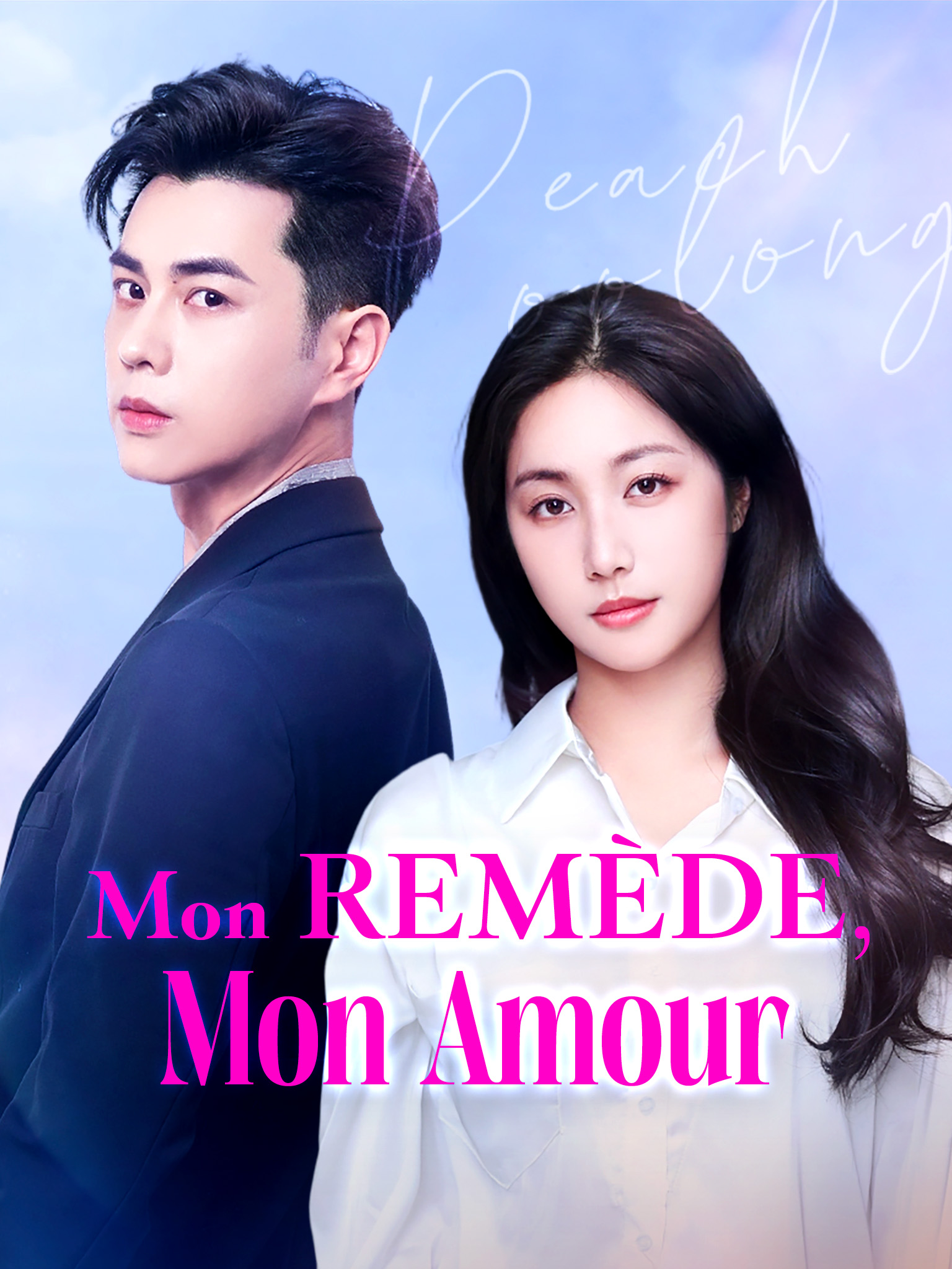 Mon Remède, Mon Amour