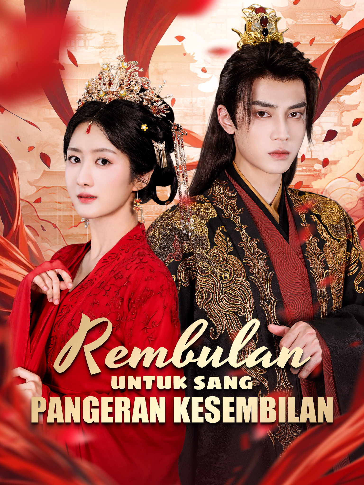 Rembulan untuk Sang Pangeran Kesembilan