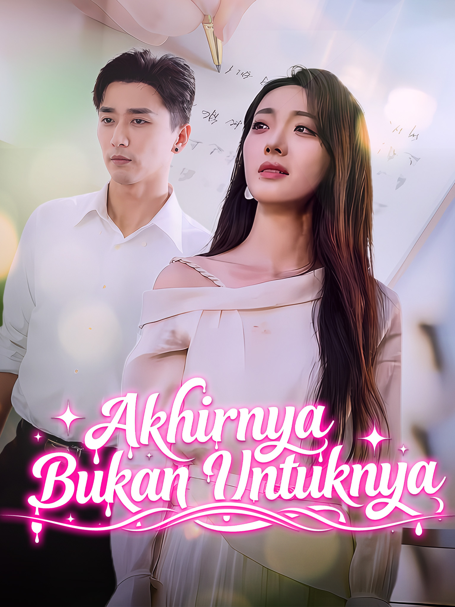Akhirnya Bukan Untuknya[Dubbing]