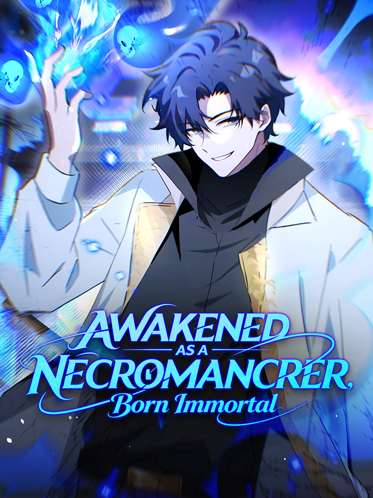Awakened as a Necromancer, Born Immortal