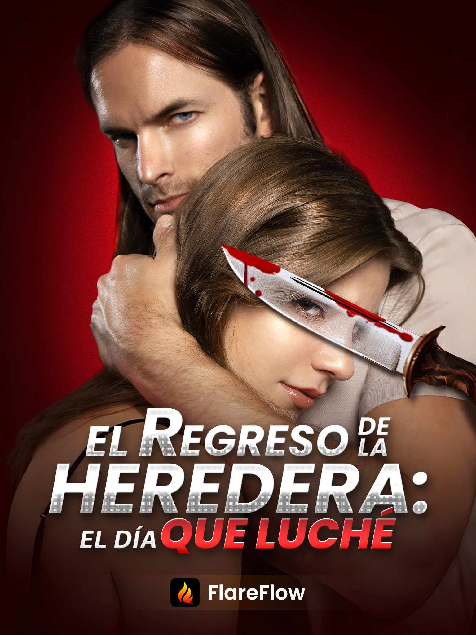 El Regreso de la Heredera: El Día que Luché