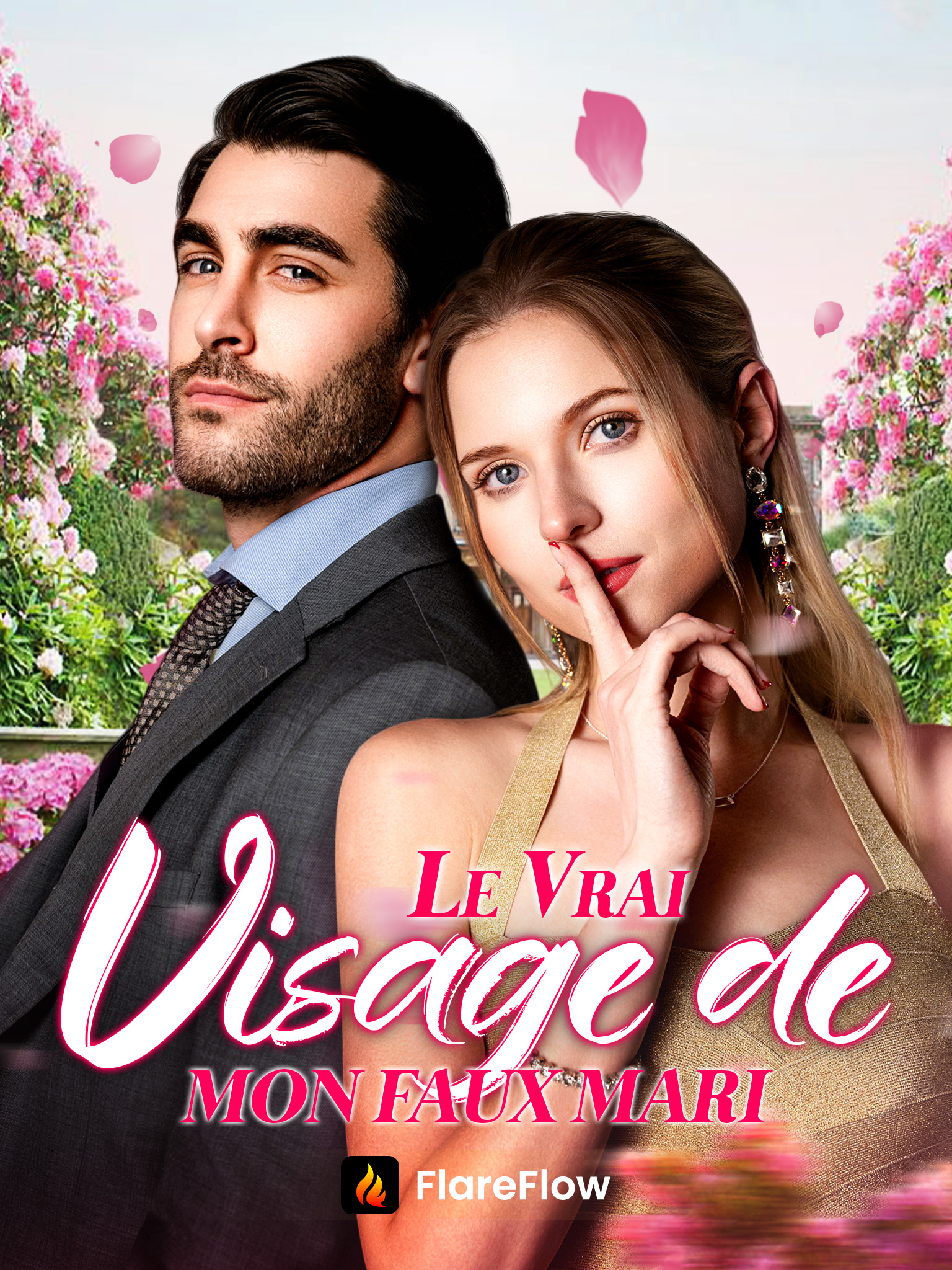 Le Vrai Visage de Mon Faux Mari