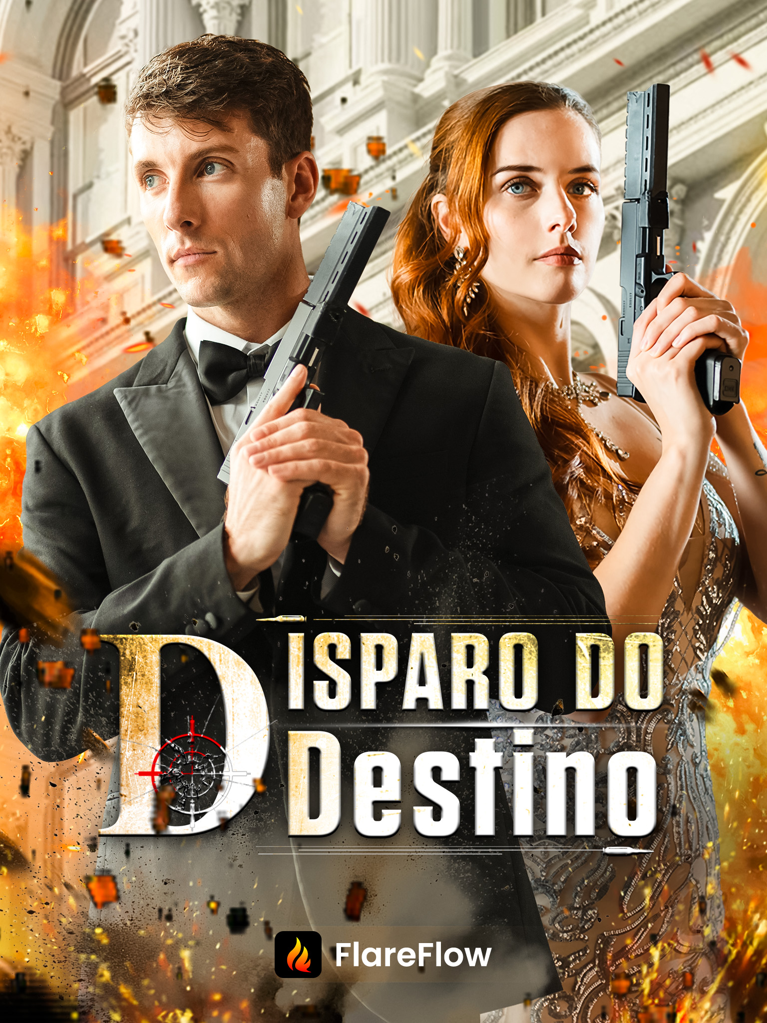 Disparo do Destino[Dublado]