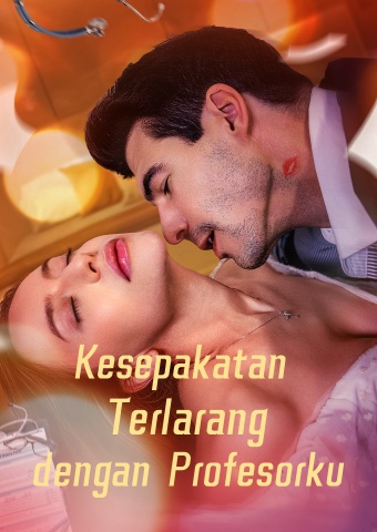 Kesepakatan Terlarang dengan Profesorku