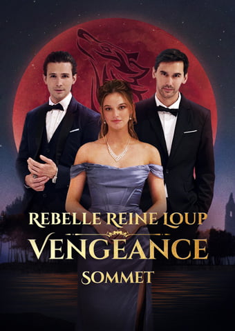 Rebelle Reine Loup Vengeance Sommet