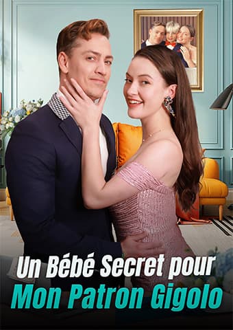 Un Bébé Secret pour Mon Patron Gigolo