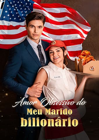 Amor Obsessivo do Meu Marido Bilionário