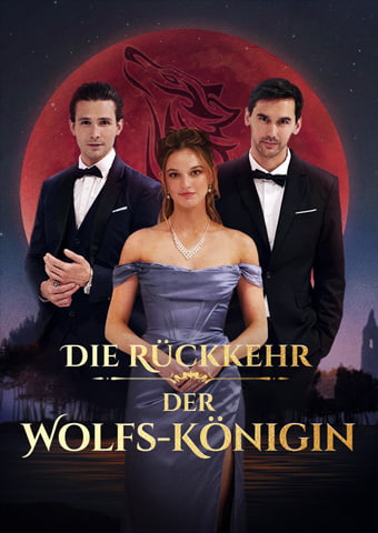 Die Rückkehr der Wolfs-Königin