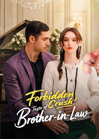 Forbidden Crush: Taste of Brother-in-Law