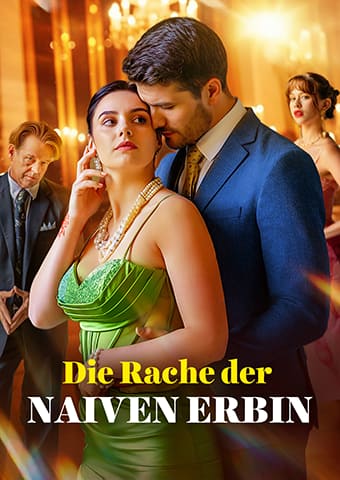 Die Rache der naiven Erbin