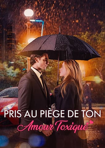 Pris au piège de Ton Amour Toxique