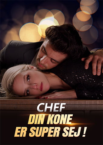 Chef, din kone er super sej!
