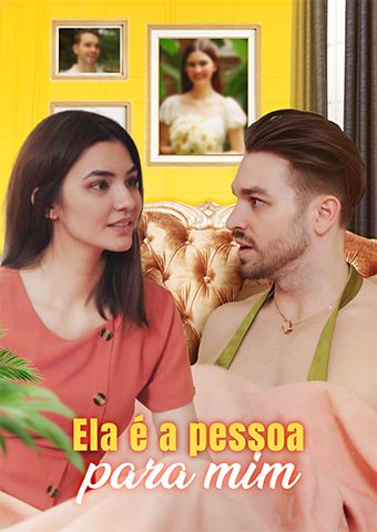 Ela é a pessoa certa para mim