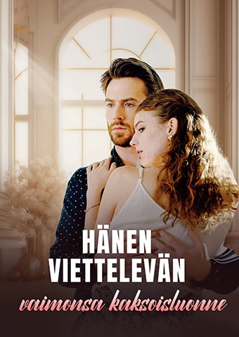 Hänen viettelevän vaimonsa kaksoisluonne