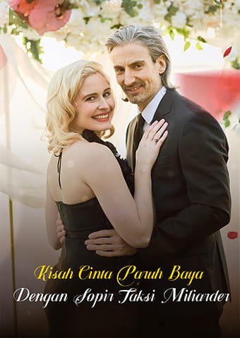 Kisah Cinta Paruh Baya dengan Sopir Taksi Miliarder