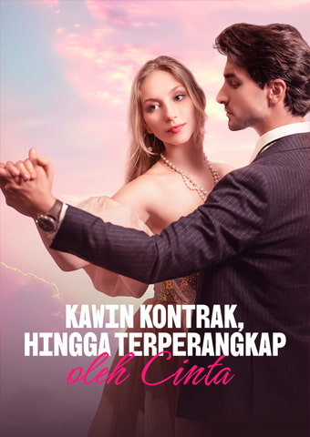 Kawin kontrak, Hingga Terperangkap oleh Cinta