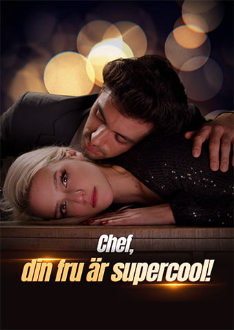 Chef, din fru är supercool!