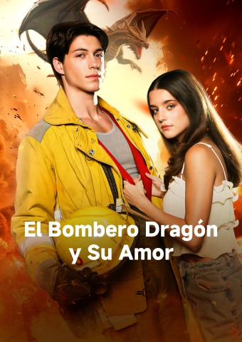 El Bombero Dragón y Su Amor