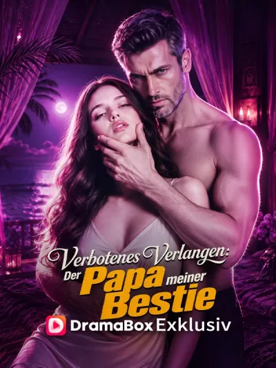 Verbotenes Verlangen: Der Papa meiner Bestie poster