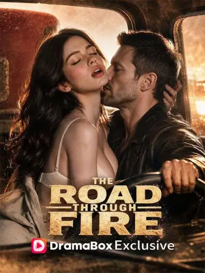 The Road Through Fire poster