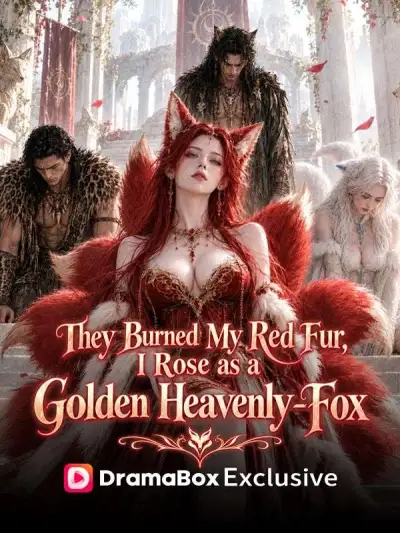 They Burned My Red Fur, I Rose as a Golden Heavenly Fox poster