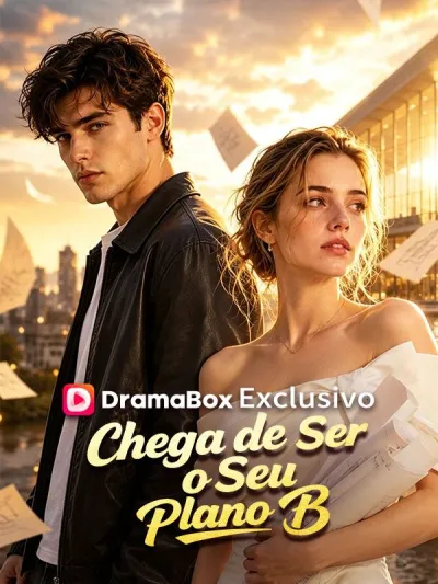 Chega de Ser o Seu Plano B (Dublado) poster