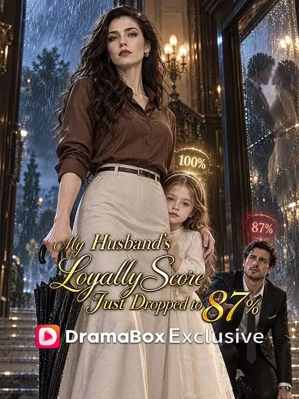My Husband's Loyalty Score Just Dropped to 87% poster