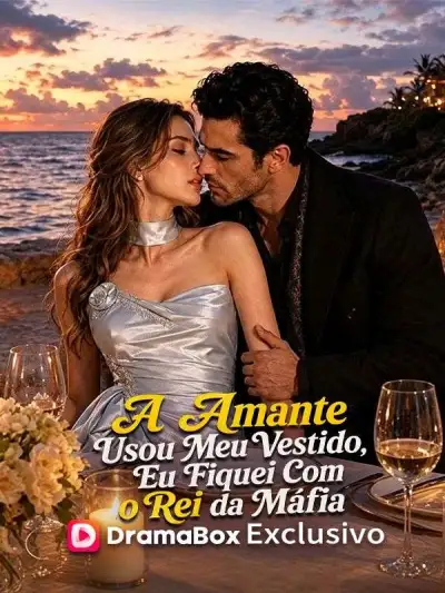 A Amante Usou Meu Vestido, Eu Fiquei Com o Rei da Máfia poster