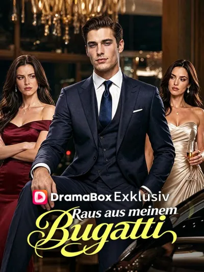 Raus aus meinem Bugatti poster