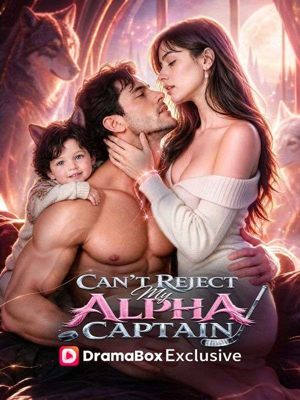 Can't Reject My Alpha Captain