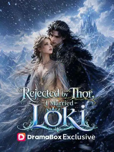 Rejected by Thor, I Married Loki poster