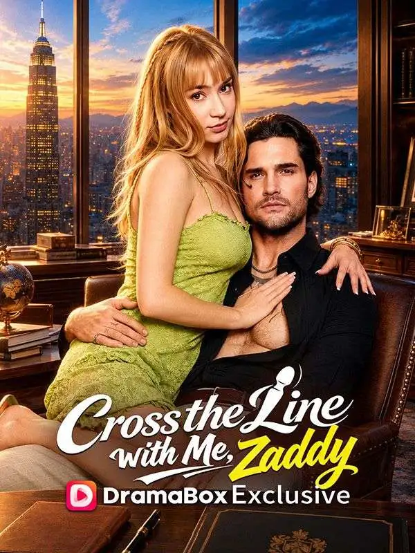 Cross The Line with Me, Zaddy poster