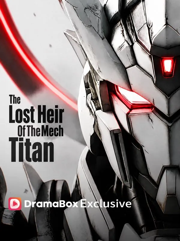 The Lost Heir of the Mech Titan poster
