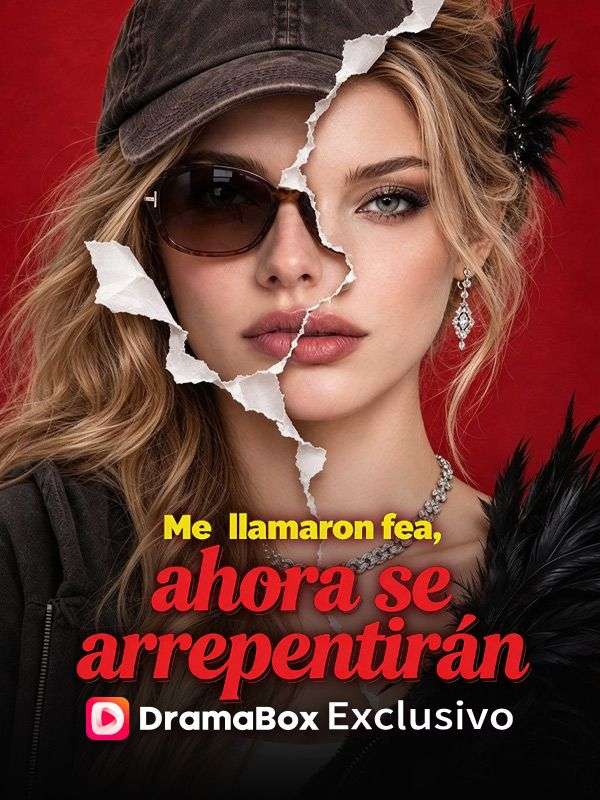 Me llamaron fea, ahora se arrepentirán (Doblado)