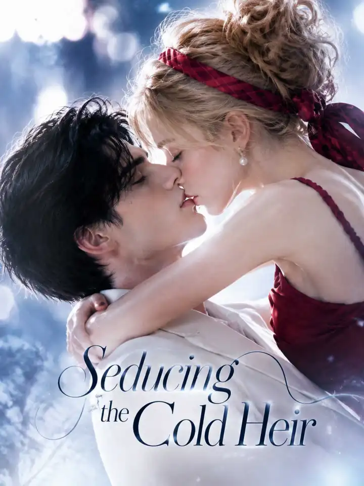 AI真人剧 Seducing the Cold Heir poster