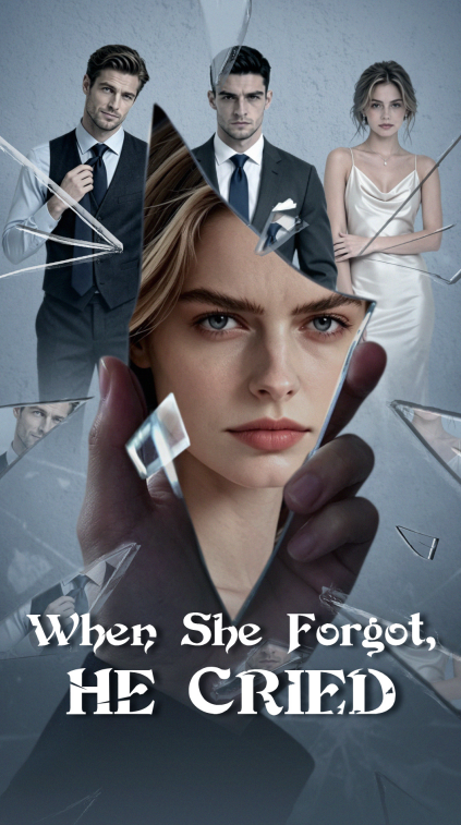 When She Forgot,HE CRIED