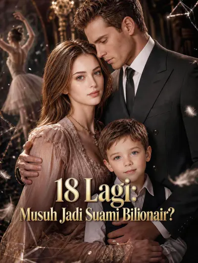 18 Lagi: Musuh Jadi Suami Bilionair? poster