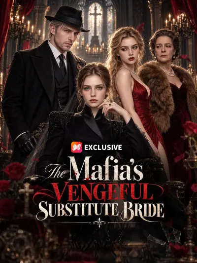 The Mafia's Vengeful Substitute Bride poster