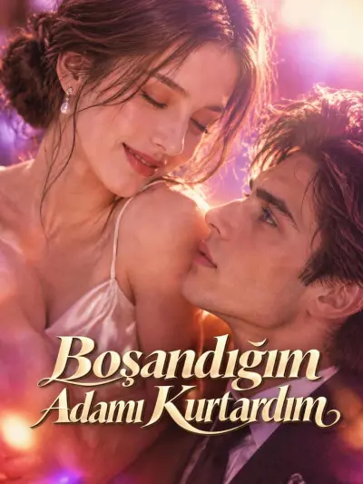 Boşandığım Adamı Kurtardım poster