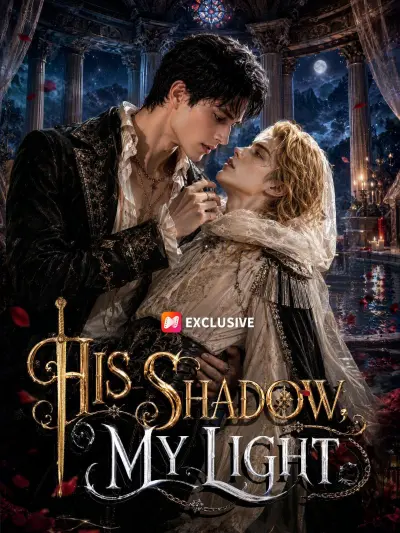 His Shadow, My Light poster